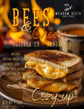 Load image into Gallery viewer, Bees & Cheese! A cozy fireside fall experience on the farm