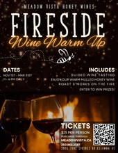 Load image into Gallery viewer, STARTS NOVEMBER 1st!   Fireside Wine Warm-Up