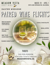 Load image into Gallery viewer, Easter in East Kelowna Winery Experience; Wine Flight Paired with Local Sweets
